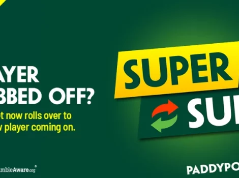 Paddy Power - Super Sub